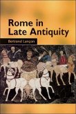 Rome in Late Antiquity (eBook, PDF)