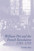 William Pitt and the French Revolution, 1785-1795 (eBook, PDF)