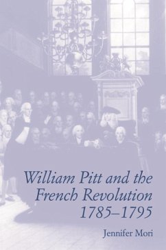 Cover William Pitt and the French Revolution, 1785-1795 (eBook, PDF)