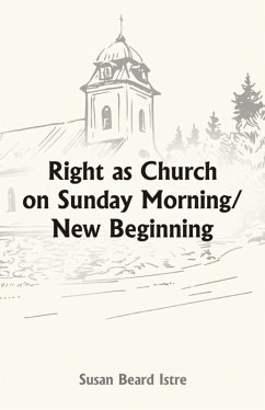 Cover Right as Church on Sunday Morning/New Beginning (eBook, ePUB)