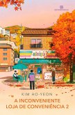 A inconveniente loja de conveniência 2 (eBook, ePUB)