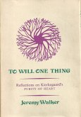 To Will One Thing (eBook, PDF) To Will One Thing (eBook, PDF)