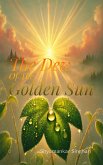 The Dew of the Golden Sun (eBook, ePUB) The Dew of the Golden Sun (eBook, ePUB)