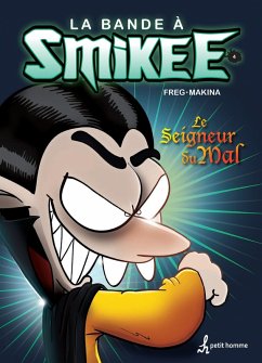 La bande à Smikee - Tome 4 (eBook, PDF) - Freg, Freg; Makina, Makina