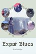 Expat Blues (eBook, ePUB) - Bild 1