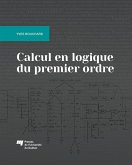 Calcul en logique du premier ordre (eBook, PDF) Calcul en logique du premier ordre (eBook, PDF)