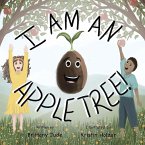 I AM AN APPLE TREE (eBook, ePUB)