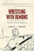 Wrestling with Demons (eBook, ePUB)