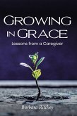 GROWING IN GRACE (eBook, ePUB)