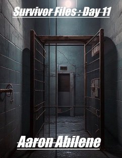 Cover Survivor Files : Day 11 (eBook, ePUB)