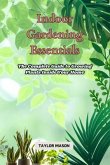 Indoor Gardening Essentials (eBook, ePUB)