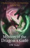 Mystery of the Dragon's Gate (eBook, ePUB) Mystery of the Dragon's Gate (eBook, ePUB)