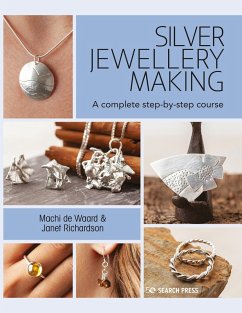 Silver Jewellery Making (eBook, PDF) - Waard, Machi de; Richardson, Janet