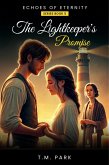 The Lightkeeper s Promise (eBook, ePUB)