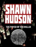 The Power of The Dollar (eBook, ePUB) The Power of The Dollar (eBook, ePUB)