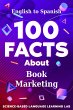 100 Facts About Book Marketing (eBook,... - Bild 1