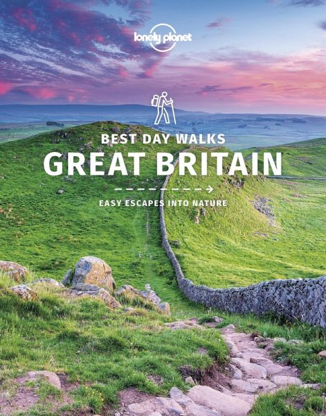 Lonely Planet Best Day Walks Great Britain 1 (eBook, ePUB) Lonely Planet Best Day Walks Great Britain 1 (eBook, ePUB)