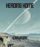 Heading Home (eBook, ePUB) Heading Home (eBook, ePUB)