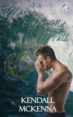 Cover Waves Break My Fall (eBook, ePUB)