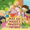 MAX AND MAUDE'S POWERFUL POTIONS... - Bild 1