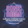 Sonic Boom! Sound Waves, Ultrasound... - Bild 1