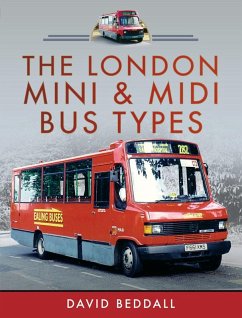 London Mini and Midi Bus Types (eBook, PDF) - David Beddall, Beddall