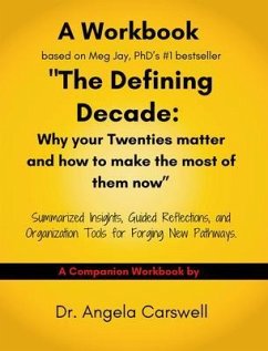 Cover A Workbook based on Meg Jay, PhD's #1 bestseller 