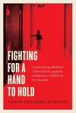 Fighting for a Hand to Hold (eBook, PDF) Fighting for a Hand to Hold (eBook, PDF)