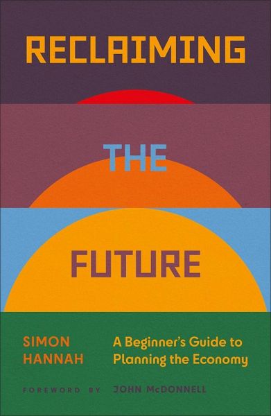 Reclaiming the Future (eBook, ePUB)