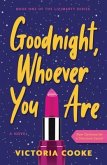 Goodnight, Whoever You Are (eBook, ePUB) Goodnight, Whoever You Are (eBook, ePUB)