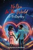 No One In The World (eBook, ePUB) No One In The World (eBook, ePUB)