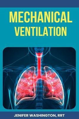 Respiratory Mechanical Ventilation (eBook, ePUB)