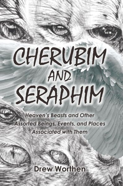 CHERUBIM AND SERAPHIM (eBook, ePUB) CHERUBIM AND SERAPHIM (eBook, ePUB)