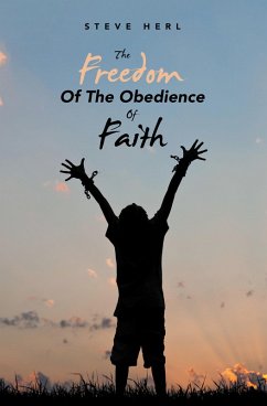 Cover THE FREEDOM OF THE OBEDIENCE OF FAITH (eBook, ePUB)