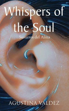 Cover Whispers of the Soul: Susurros del Alma (eBook, ePUB)