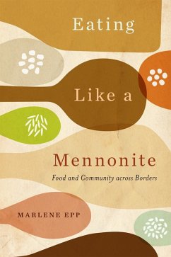 Cover Eating Like a Mennonite (eBook, ePUB)