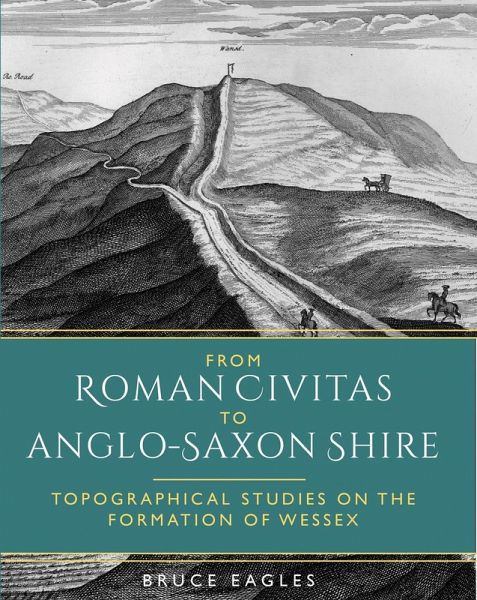 From Roman Civitas to Anglo-Saxon Shire (eBook, PDF)