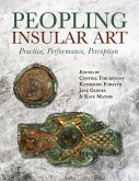 Peopling Insular Art (eBook, ePUB) Peopling Insular Art (eBook, ePUB)