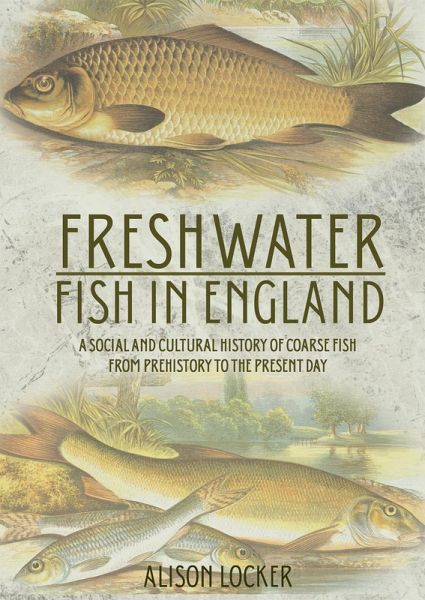 Freshwater Fish in England (eBook, ePUB)