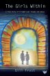 The Girls Within : A True Story of... - Bild 1