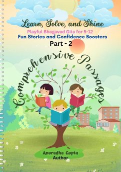 Learn, Solve and Shine- Playful Bhagavad Gita for 5-12 Part-2 (eBook, ePUB) - Gupta, Anuradha