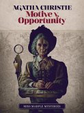 Motive v. Oportunity (eBook, PDF) Motive v. Oportunity (eBook, PDF)