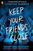 Keep Your Friends Close (eBook, ePUB)