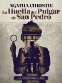 La Huella del Pulgar de San Pedro (eBook, ePUB)