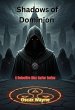 Shadows of Dominion (Detective Max... - Bild 1