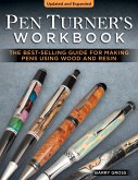 Pen Turner's Workbook, Revised 4th Edition (eBook, ePUB)