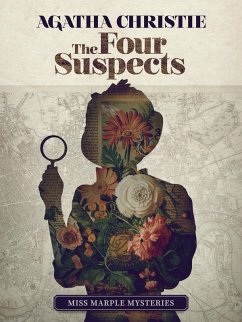 The Four Suspects (eBook, ePUB) - Christie, Agatha