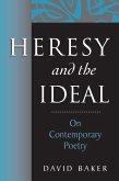 Heresy and the Ideal (eBook, ePUB)