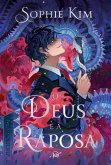 O deus e a raposa - A romantasia para fãs de doramas (eBook, ePUB)