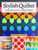 Stylish Quilter (eBook, ePUB) Stylish Quilter (eBook, ePUB)